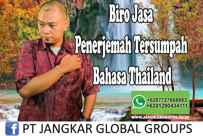Biro Jasa Penerjemah Tersumpah Bahasa Thailand