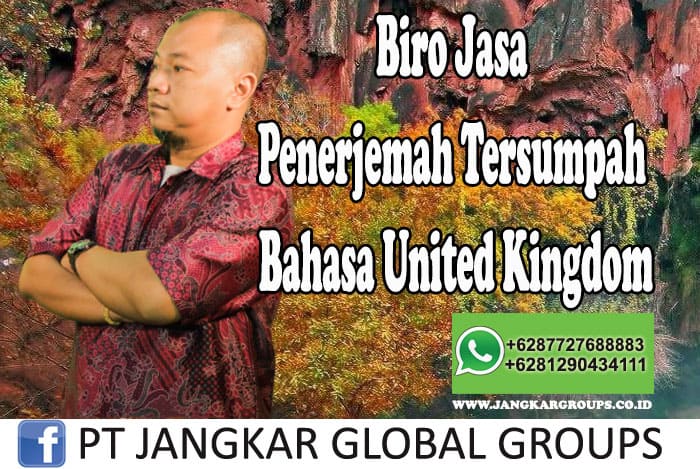 Biro Jasa Penerjemah Tersumpah Bahasa United Kingdom