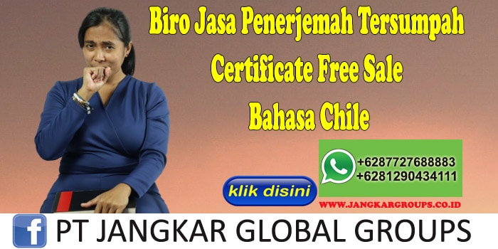 Biro Jasa Penerjemah Tersumpah Certificate Free Sale Bahasa Chile