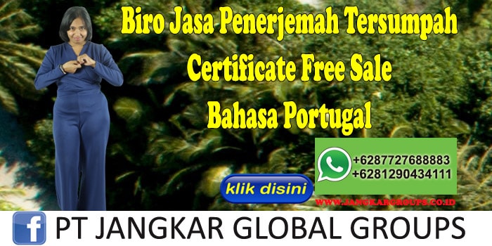 Biro Jasa Penerjemah Tersumpah Certificate Free Sale Bahasa Portugal
