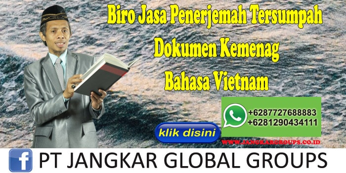 Biro Jasa Penerjemah Tersumpah Dokumen Kemenag Bahasa Vietnam