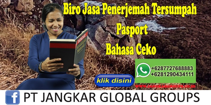 Biro Jasa Penerjemah Tersumpah Pasport Bahasa Ceko