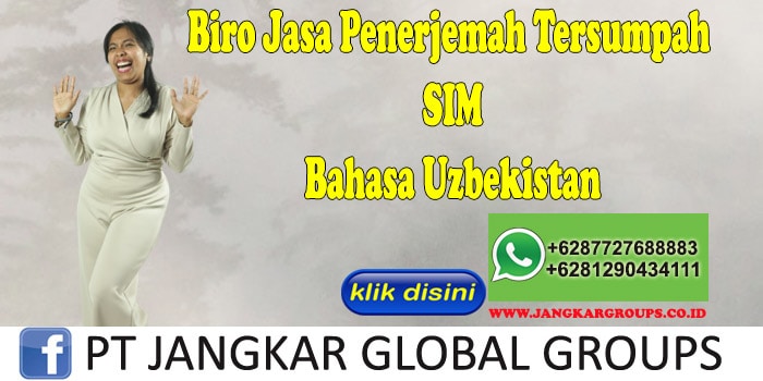 Biro Jasa Penerjemah Tersumpah SIM Bahasa Uzbekistan
