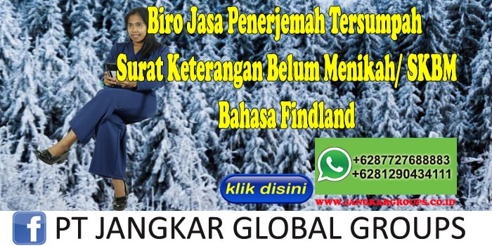 Biro Jasa Penerjemah Tersumpah Surat Keterangan Belum Menikah SKBM Bahasa Findland