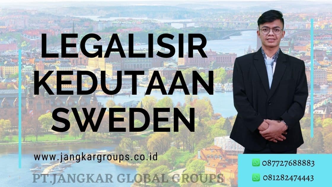 jasa legalisir kedutaan Sweden