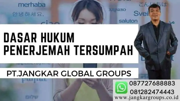 Dasar Hukum tentang Penerjemah Tersumpah