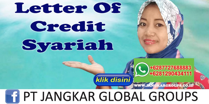 Letter Of Credit Syariah