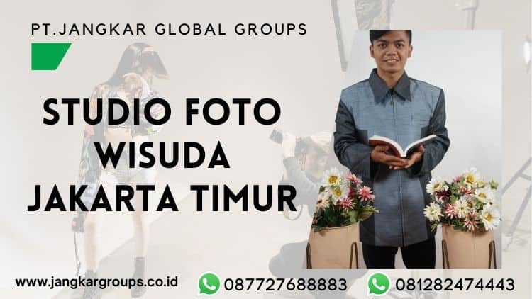 Studio Foto Wisuda Jakarta Timur,Studio Foto Wisuda Jakarta Timur