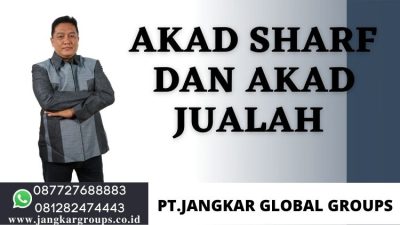 Akad Sharf Dan Akad Jualah Dalam Ekonomi Syariah