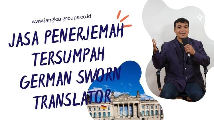 Jasa Penerjemah Tersumpah German Sworn Translator | Jasa Penerjemah German Sworn Translator