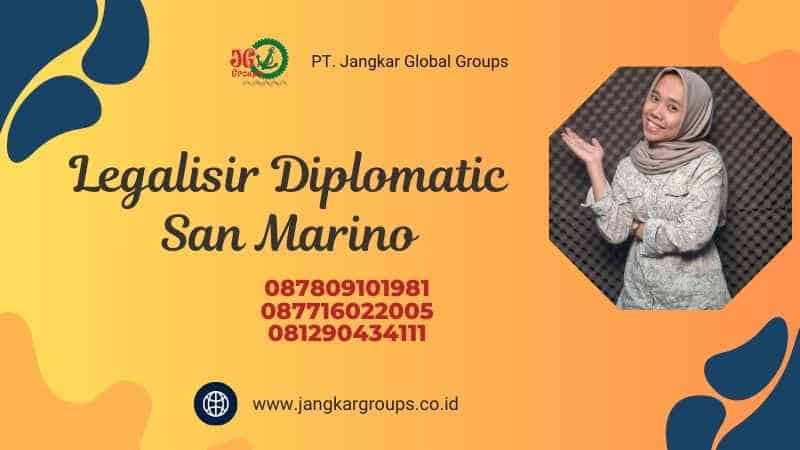 Legalisir Diplomatic San Marino