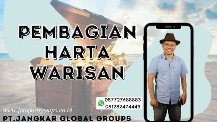 PEMBAGIAN HARTA WARISAN