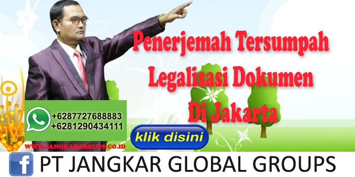 Penerjemah Tersumpah Legalisasi Dokumen Di Jakarta