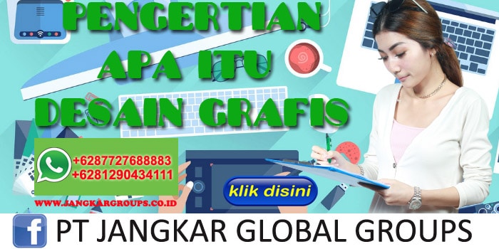  Pengertian  Apa  itu Desain Grafis  Jangkar Global Groups