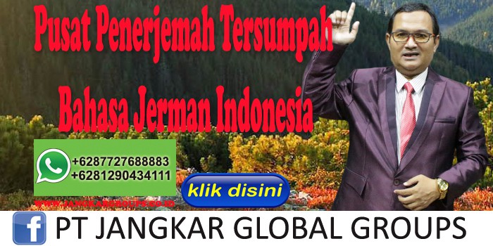 Pusat Penerjemah Tersumpah Bahasa Jerman Indonesia