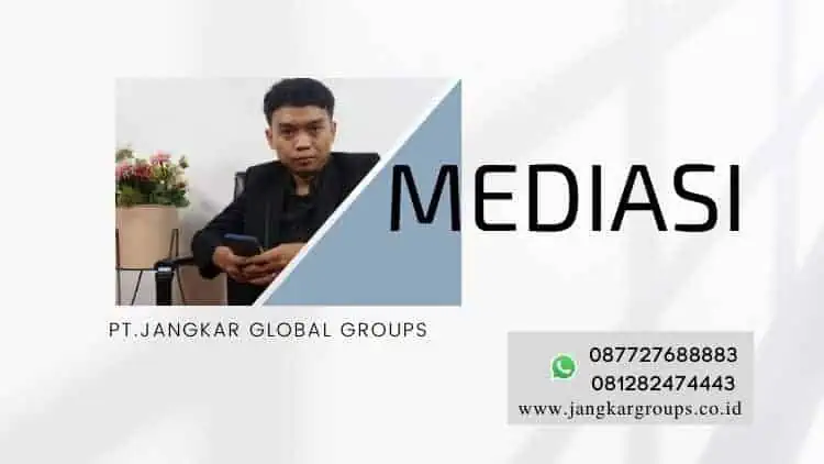 MEDIASI, PERSIDANGAN BUKAN PEMECAHAN MASALAH MEDIASI