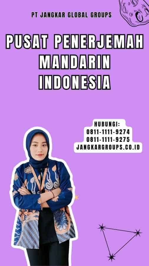 Pusat Penerjemah Mandarin Indonesia