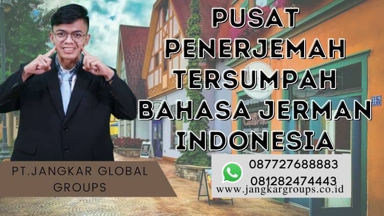 Pusat Penerjemah Tersumpah Bahasa Jerman Indonesia