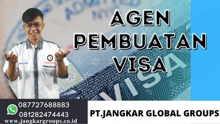Agen pembuatan visa