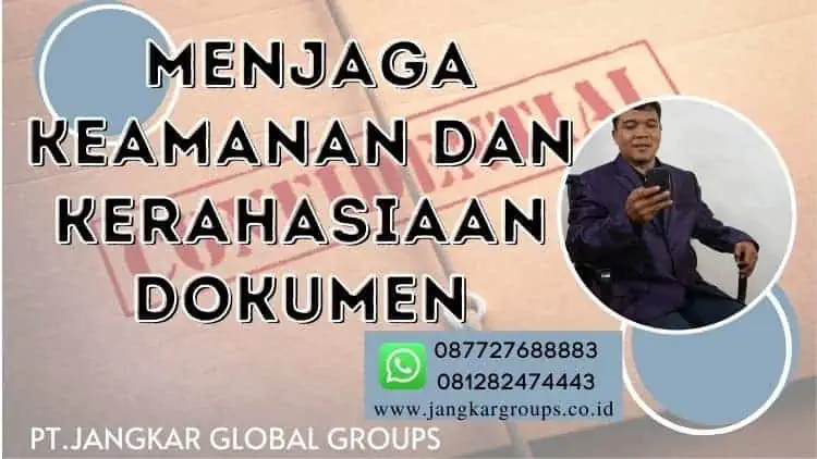 Menjaga Keamanan dan Kerahasiaan Dokumen