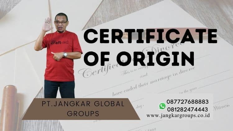 Jasa Legalisir Kemenlu Certificate of Origin