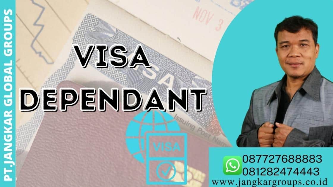 visa dependant