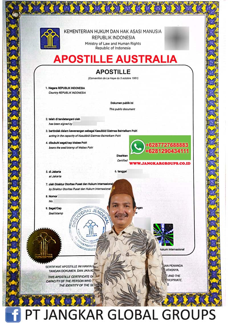 Apostille SKCK Australia,Syarat legalisasi di Kedutaan Australia