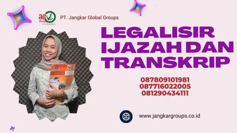 LEGALISIR IJAZAH DAN TRANSKRIP