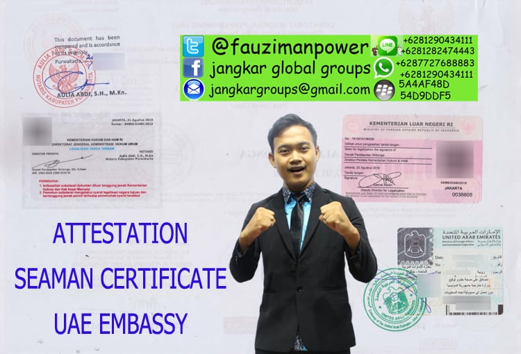 LEGALISIR IJAZAH PELAUT UAE Attestation seaman certificate uae embassy