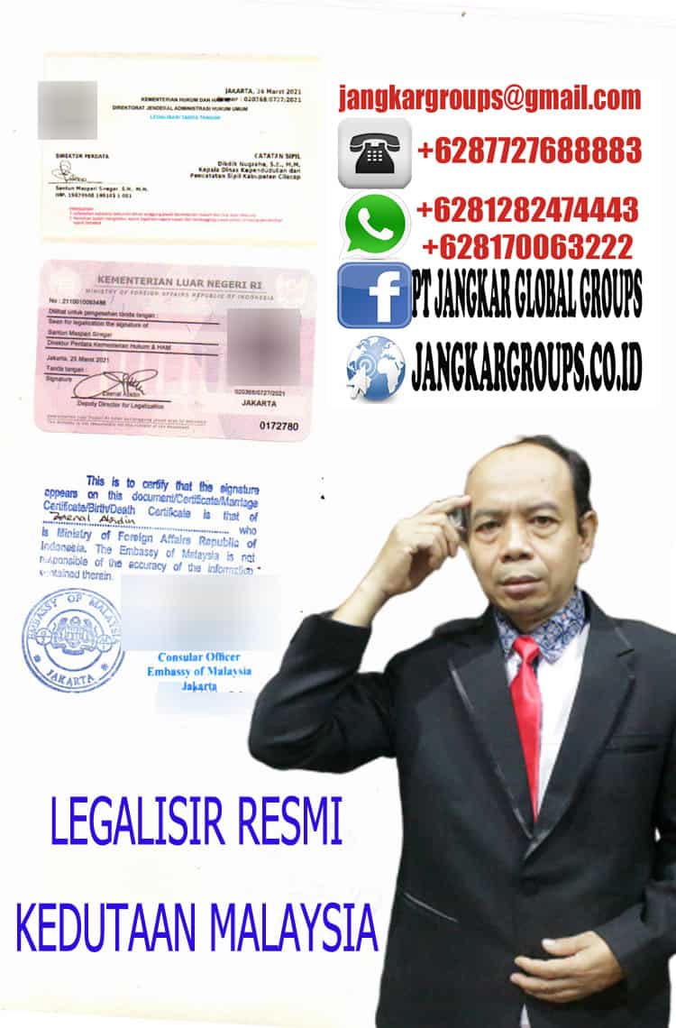LEGALISIR RESMI KEDUTAAN MALAYSIA