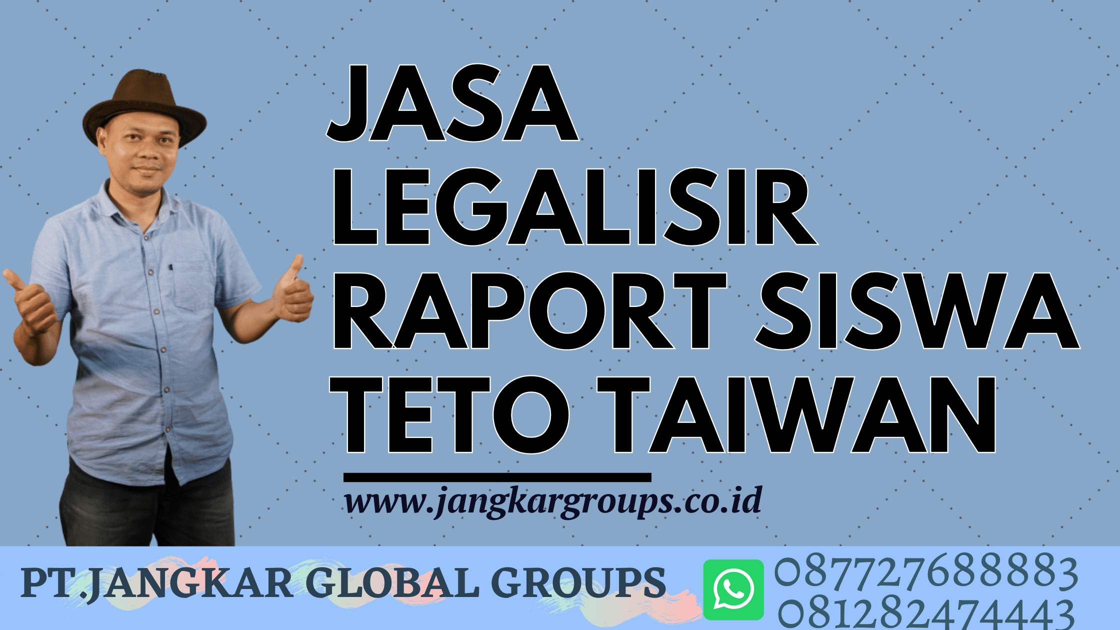 JASA LEGALISIR RAPORT SISWA TETO TAIWAN