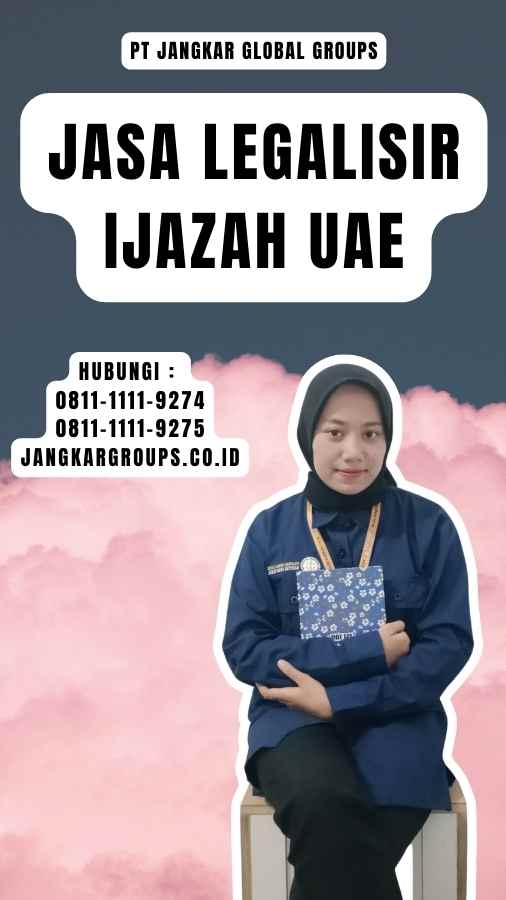 Jasa Legalisir Ijazah UAE