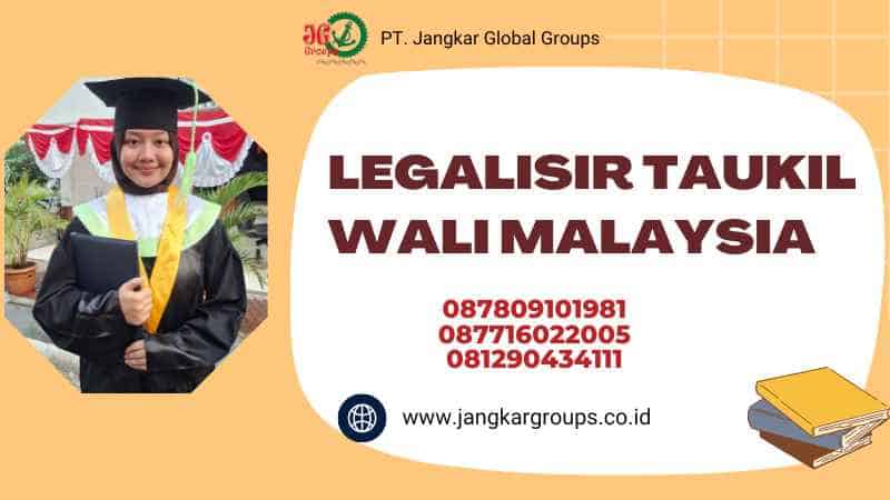 Legalisir Taukil Wali Malaysia