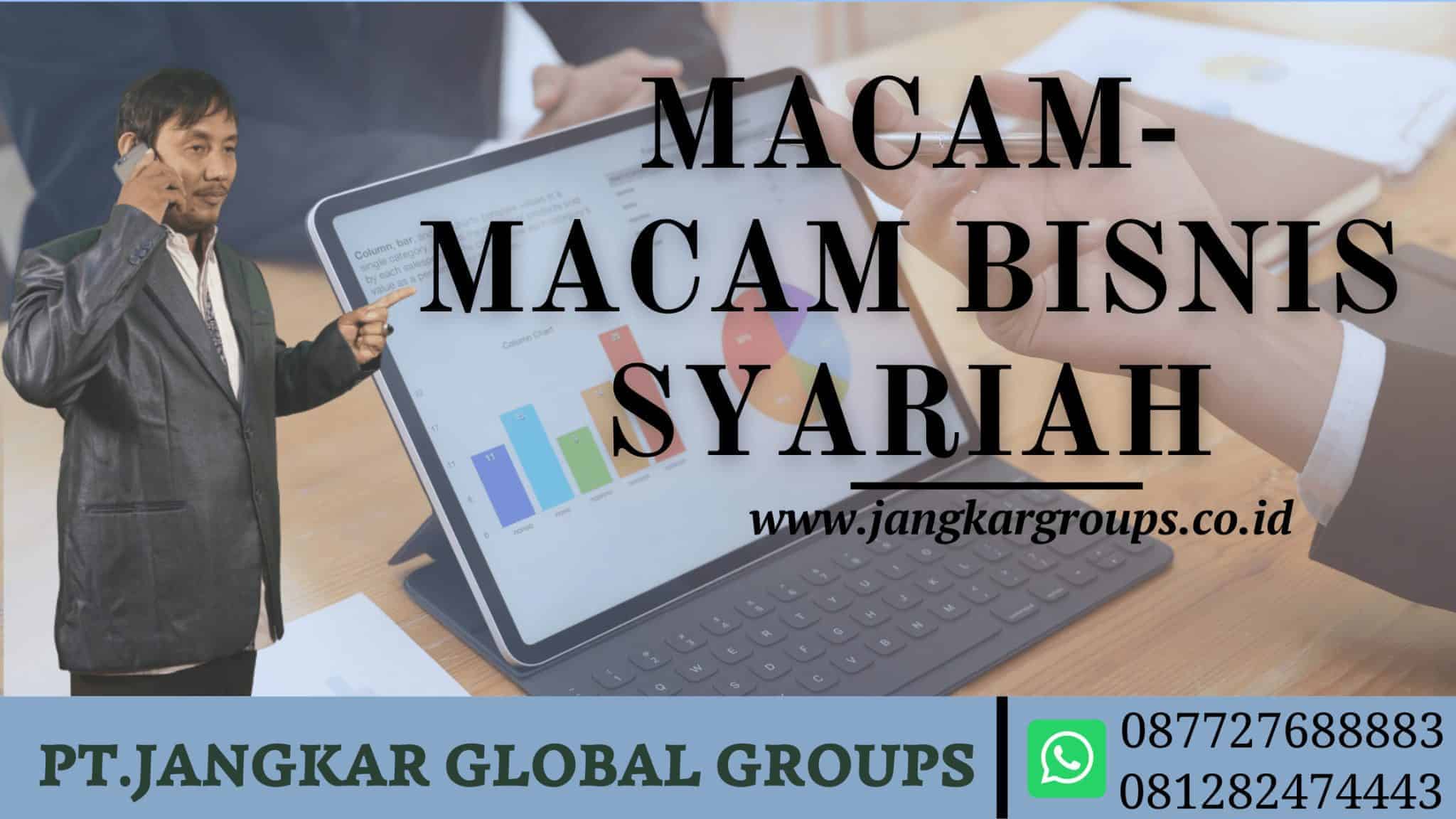 Macam Macam Bisnis Syariah – Jangkar Global Groups