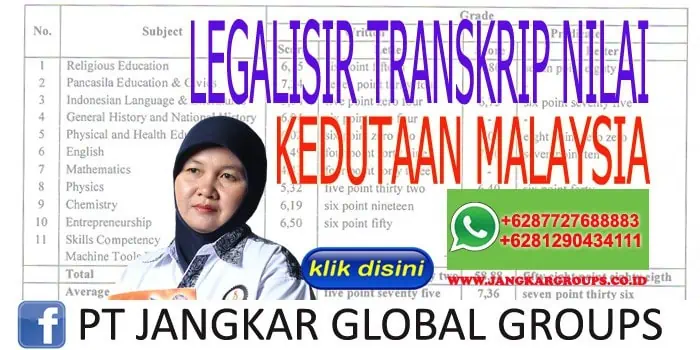 LEGALISIR TRANSKRIP NILAI KEDUTAAN MALAYSIA