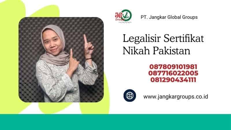 Legalisir Sertifikat Nikah Pakistan