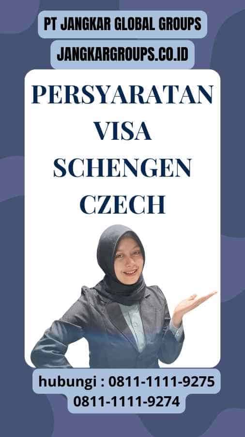 Persyaratan Visa Schengen Czech