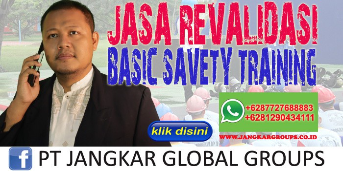 Jasa Revalidasi Basic Savety Training