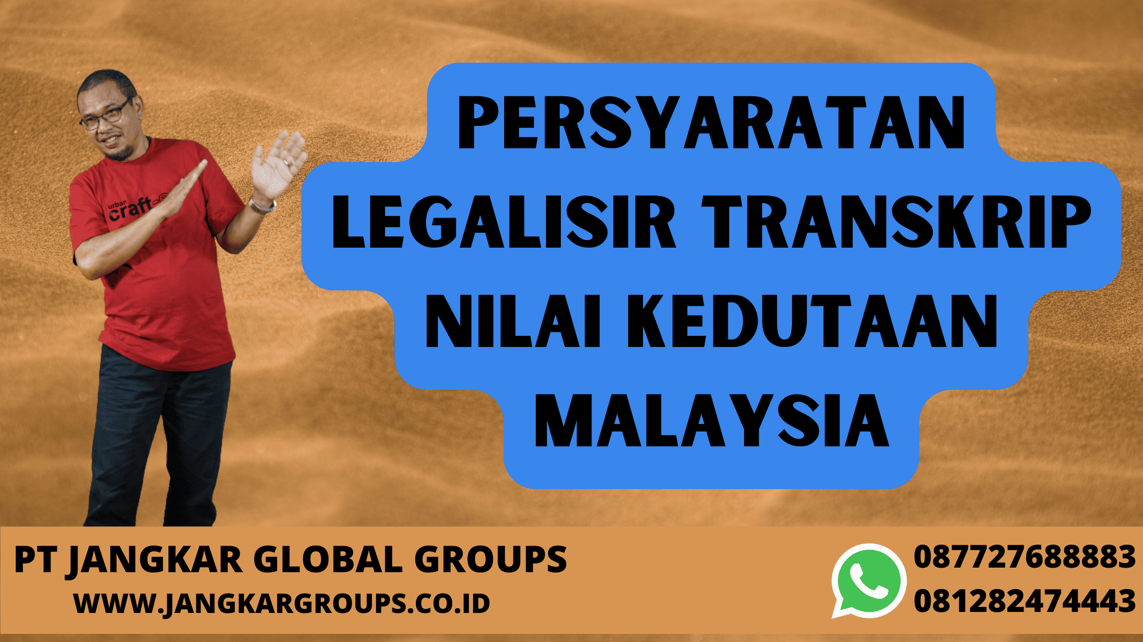 Persyaratan Legalisir Transkrip Nilai Kedutaan Malaysia