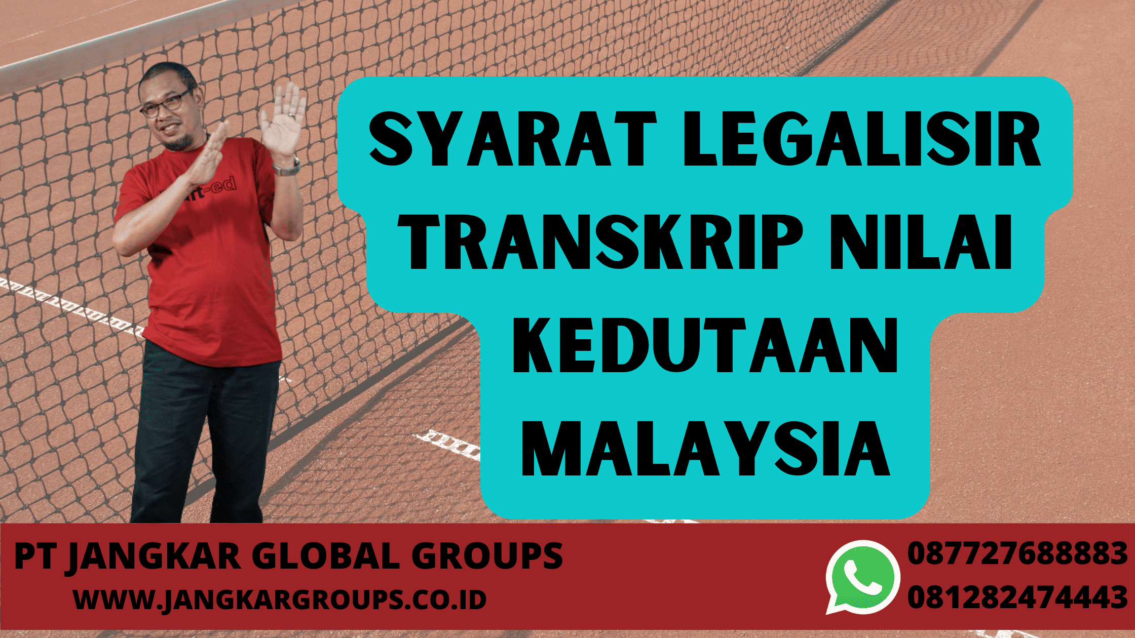 Syarat Legalisir Transkrip Nilai Kedutaan Malaysia