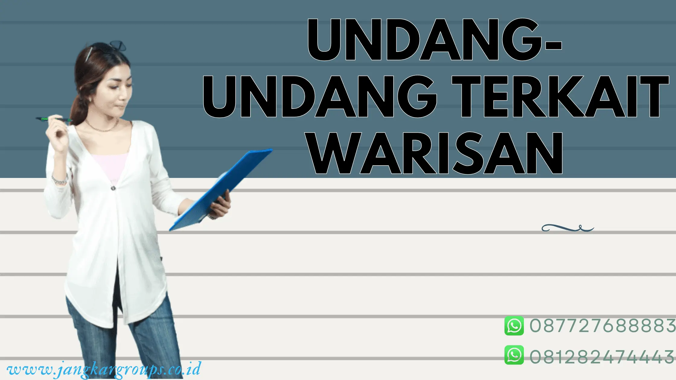 UNDANG-UNDANG TERKAIT SURAT WARISAN TANPA NOTARIS