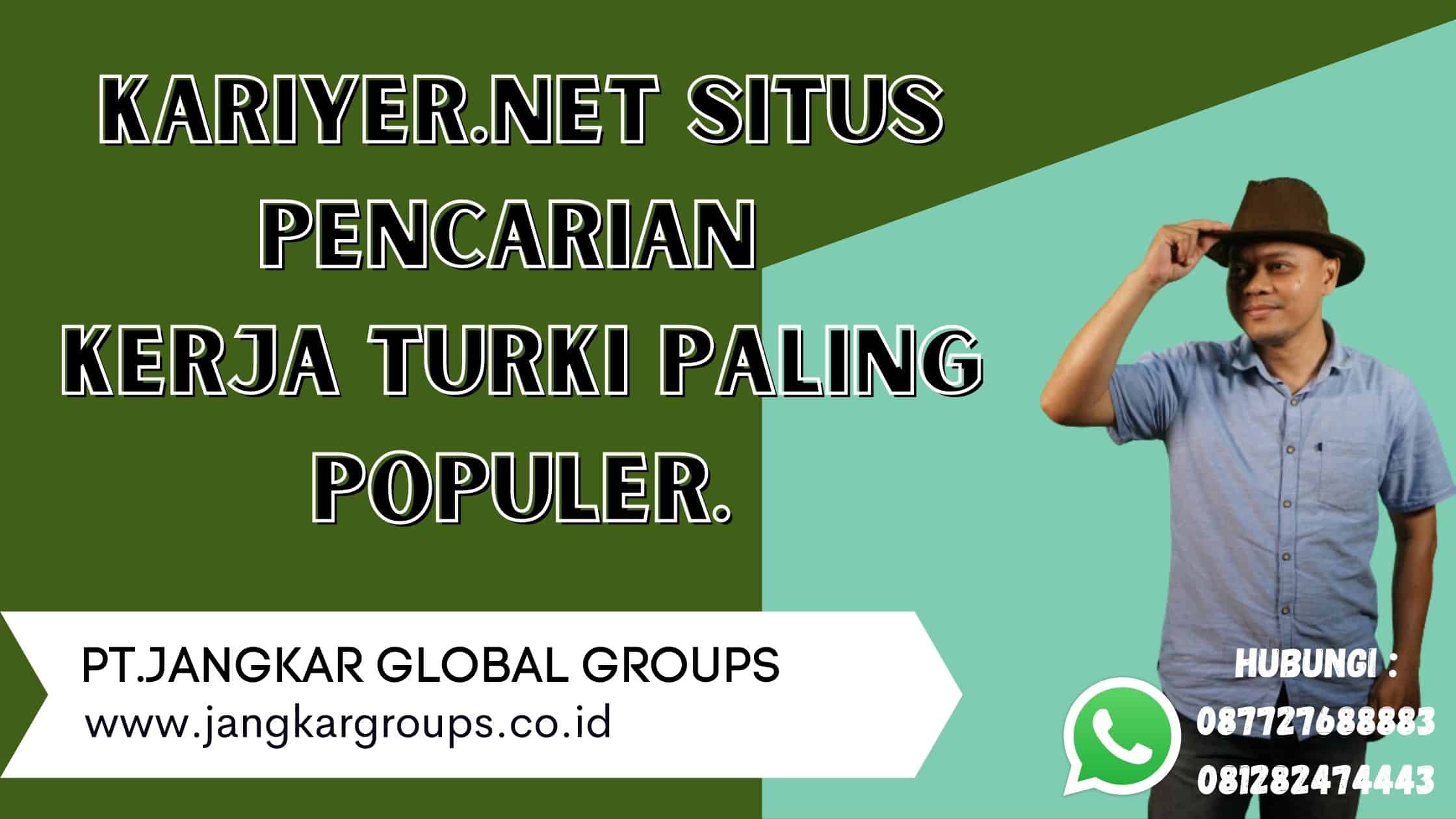 kariyer.net situs pencarian kerja turki paling populer.
