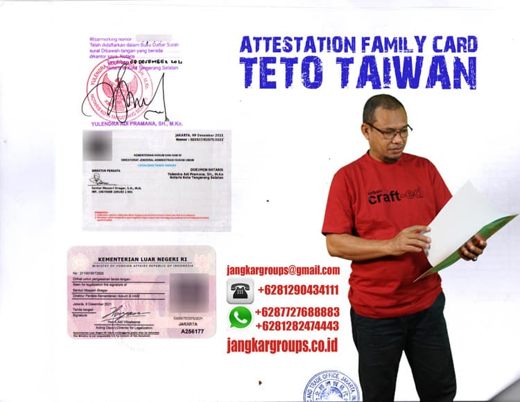 ATTESTATION FAMILY CARD TETO TAIWAN | DOKUMEN UNTUK ASURANSI TAIWAN