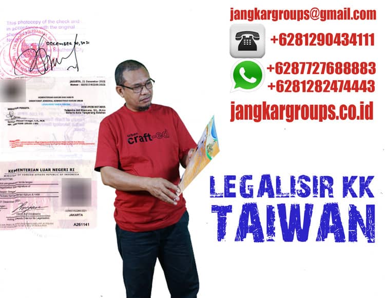 LEGALISIR KK TAIWAN | DOKUMEN UNTUK ASURANSI TAIWAN