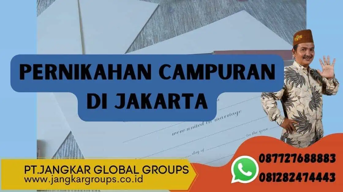 Pernikahan Campuran Di Jakarta