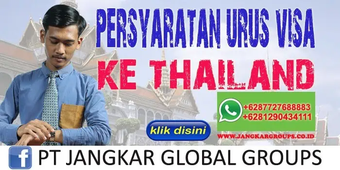 Persyaratan Urus visa ke Thailand