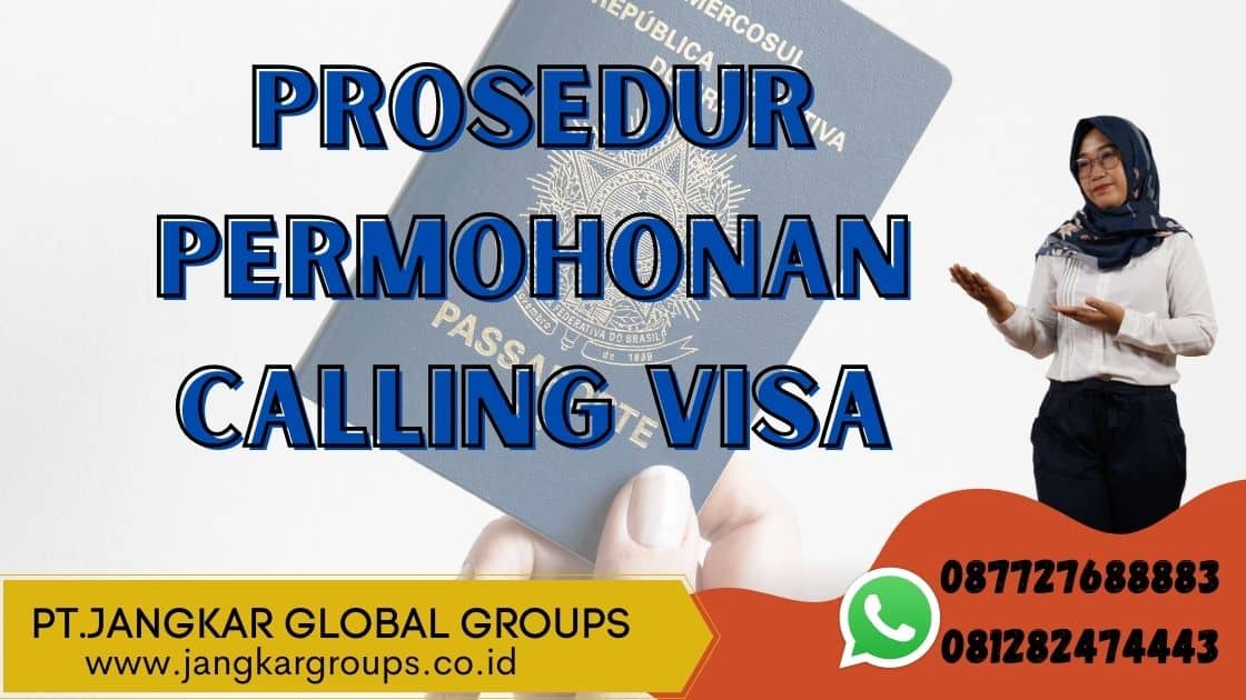 Prosedur Permohonan Calling Visa