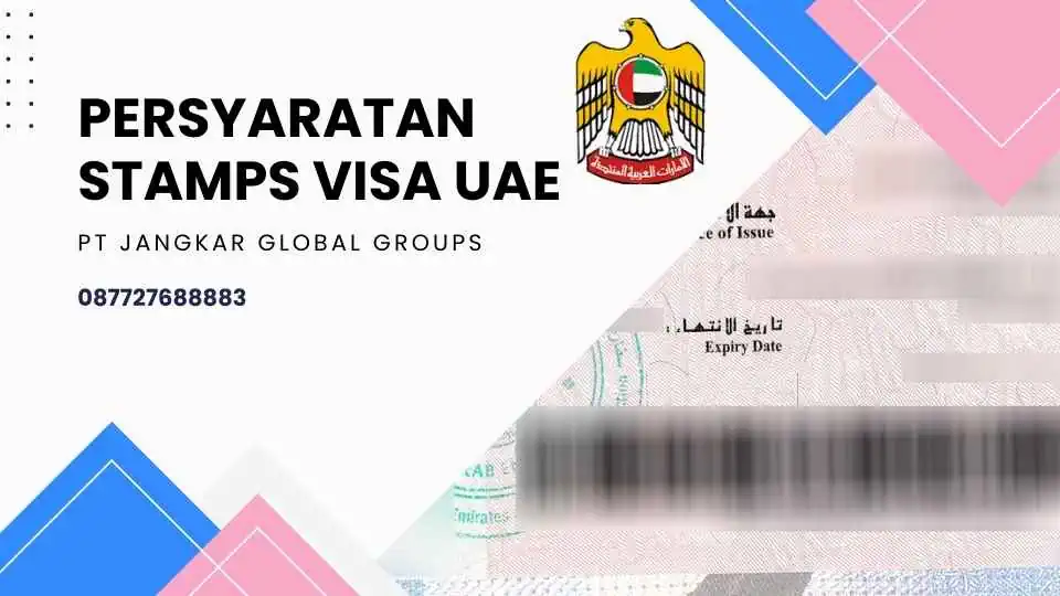 Persyaratan Stamps Visa UAE