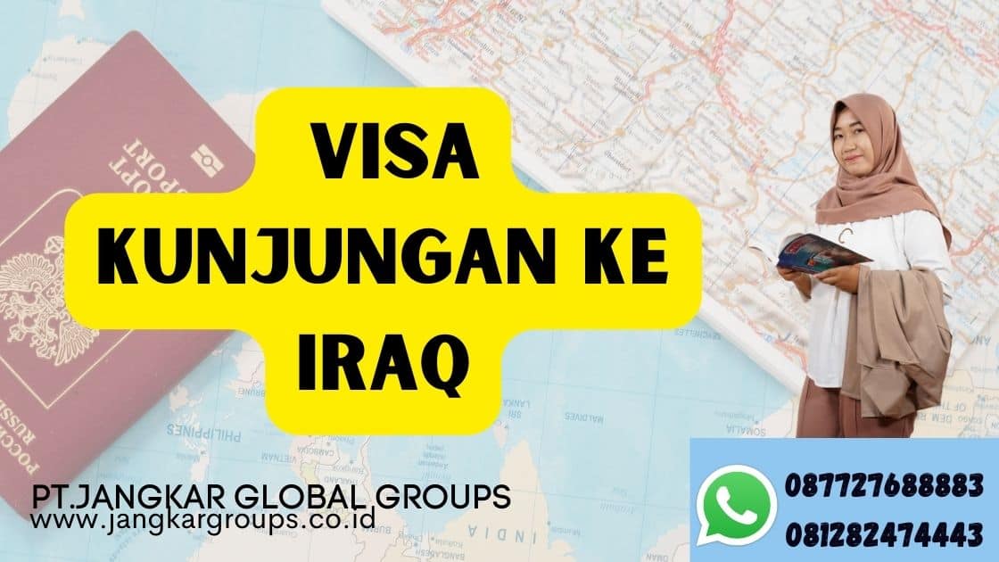 Visa Kunjungan Ke Iraq