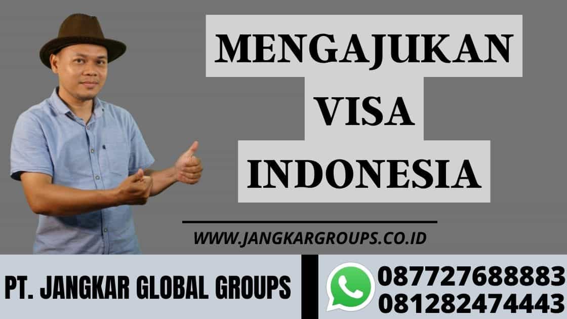 mengajukan visa Indonesia